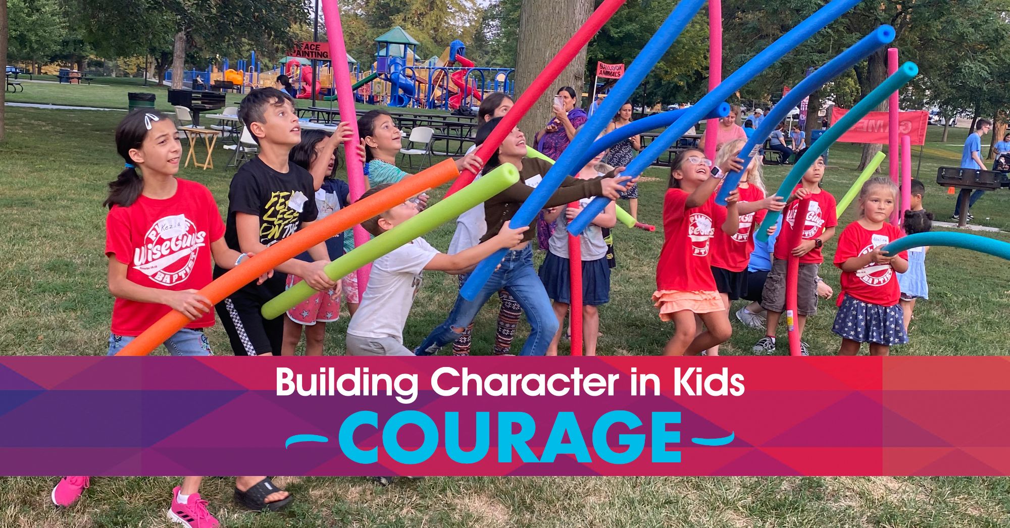 Plains Baptist Church Wiseguys character quest building character in kids courage